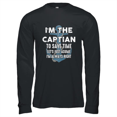 The Captain Is Always Right And I'm The Captain Funny Shirt & Hoodie | teecentury