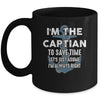 The Captain Is Always Right And I'm The Captain Funny Mug | teecentury