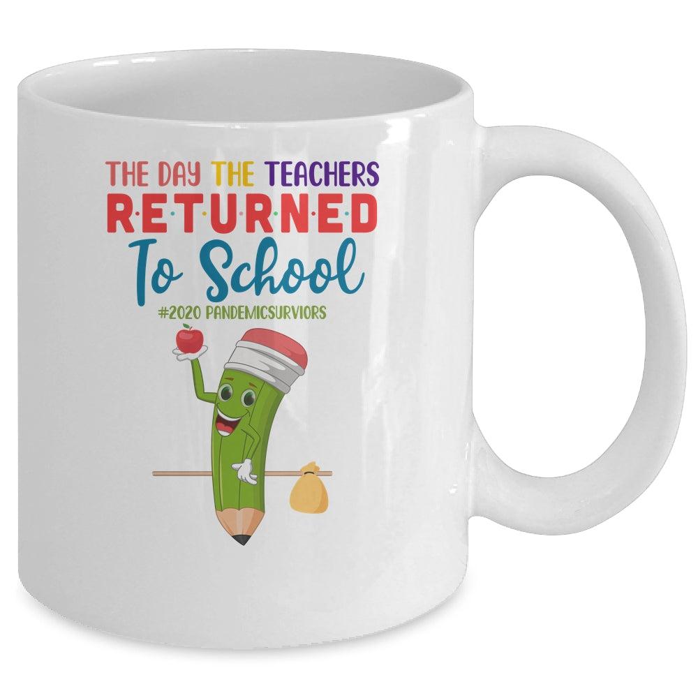 The Day The Teachers Returned To School Funny Back To School Mug Coffee Mug | Teecentury.com