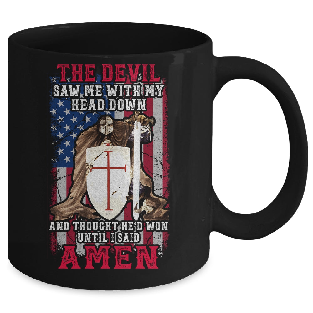 The Devil Saw Me With My Head Down Thought He'D Won Mug | teecentury
