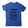 The Influence Of A Good Teacher Can Never Be Erased T-Shirt & Hoodie | Teecentury.com