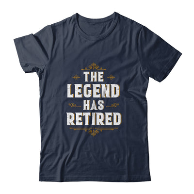 The Legend Has Retired Retirement Gifts For Men Women 2022 T-Shirt & Hoodie | Teecentury.com