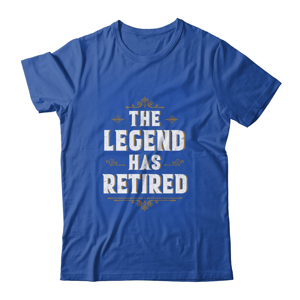 The Legend Has Retired Retirement Gifts For Men Women 2024 Shirt ...