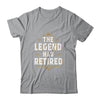 The Legend Has Retired Retirement Gifts For Men Women 2022 T-Shirt & Hoodie | Teecentury.com