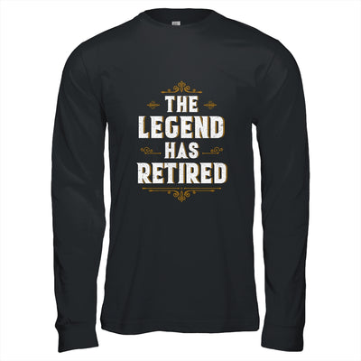 The Legend Has Retired Retirement Gifts For Men Women 2022 T-Shirt & Hoodie | Teecentury.com