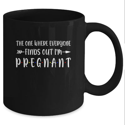 The One Where Everyone Finds Out I'm Pregnant Gift Mug Coffee Mug | Teecentury.com