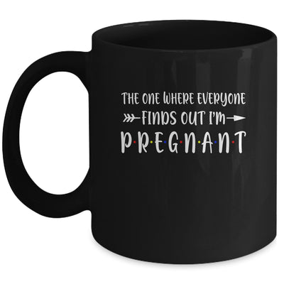 The One Where Everyone Finds Out I'm Pregnant Gift Mug Coffee Mug | Teecentury.com