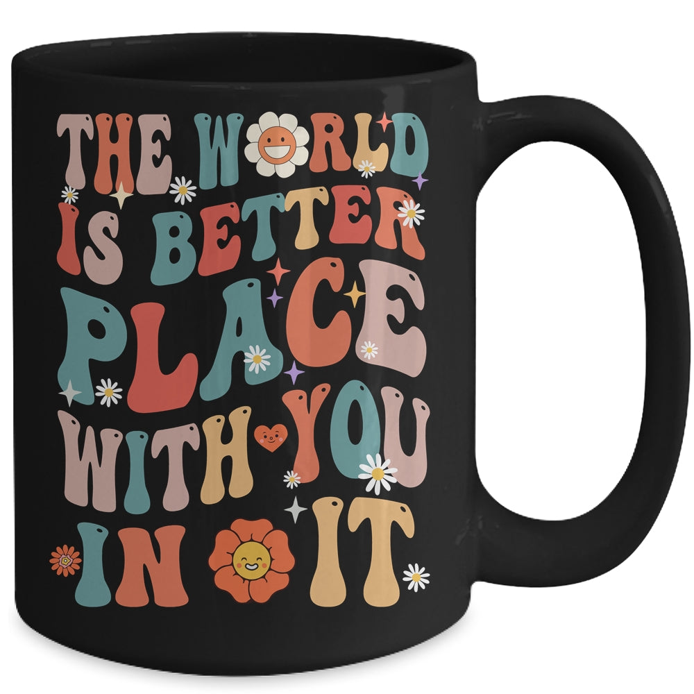 The World Is A Better Place With You In It Teacher Retro Mug | teecentury