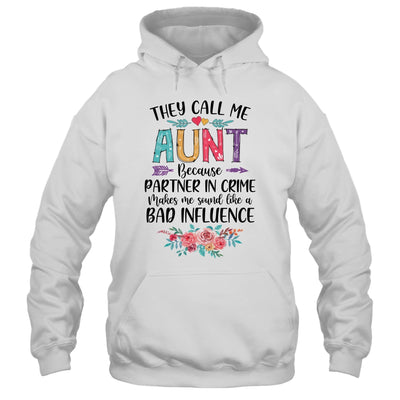 They Call Me Aunt Because Partner In Crime Mothers Day T-Shirt & Tank Top | Teecentury.com