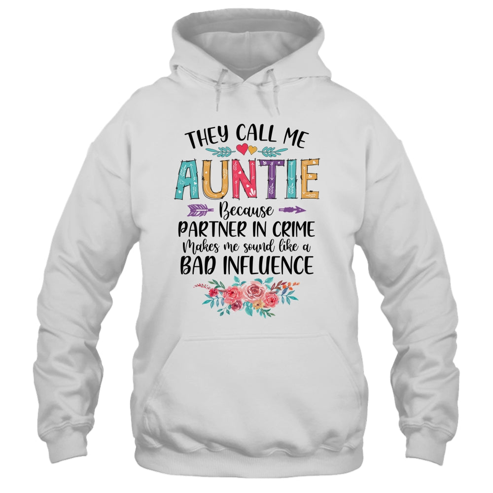 They Call Me Auntie Because Partner In Crime Mothers Day T-Shirt & Tank Top | Teecentury.com