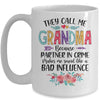 They Call Me Grandma Because Partner In Crime Mothers Day Mug Coffee Mug | Teecentury.com