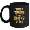 Thick Thighs And Spooky Vibes Funny Halloween Womens Mug Coffee Mug | Teecentury.com