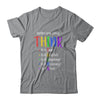 Think Before You Speak Teacher Gifts T-Shirt & Hoodie | Teecentury.com