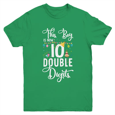 This Boy Is Now Double Digits 10Th Birthday Boy 10 Years Old Youth Youth Shirt | Teecentury.com