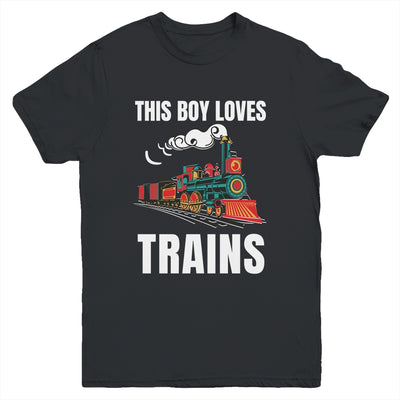 This Boy Loves Trains Train Boys Wagon Lover Youth Shirt | teecentury