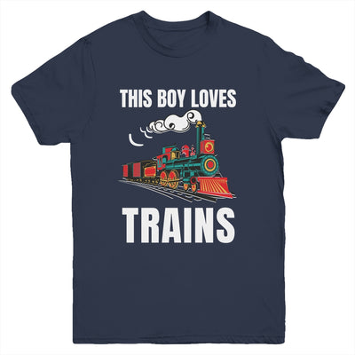 This Boy Loves Trains Train Boys Wagon Lover Youth Shirt | teecentury