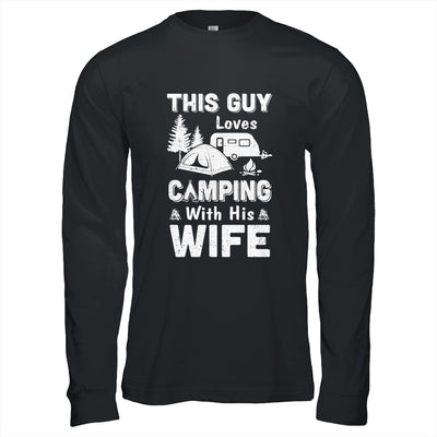 This Guy Loves Camping With His Wife Camping T-Shirt & Hoodie | Teecentury.com
