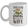This Guy Loves Camping With His Wife Funny Camping Mug Coffee Mug | Teecentury.com