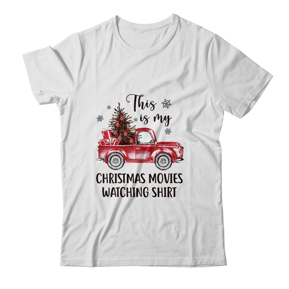 This Is My Christmas Movie Watching Vintage Truck T-Shirt & Sweatshirt | Teecentury.com