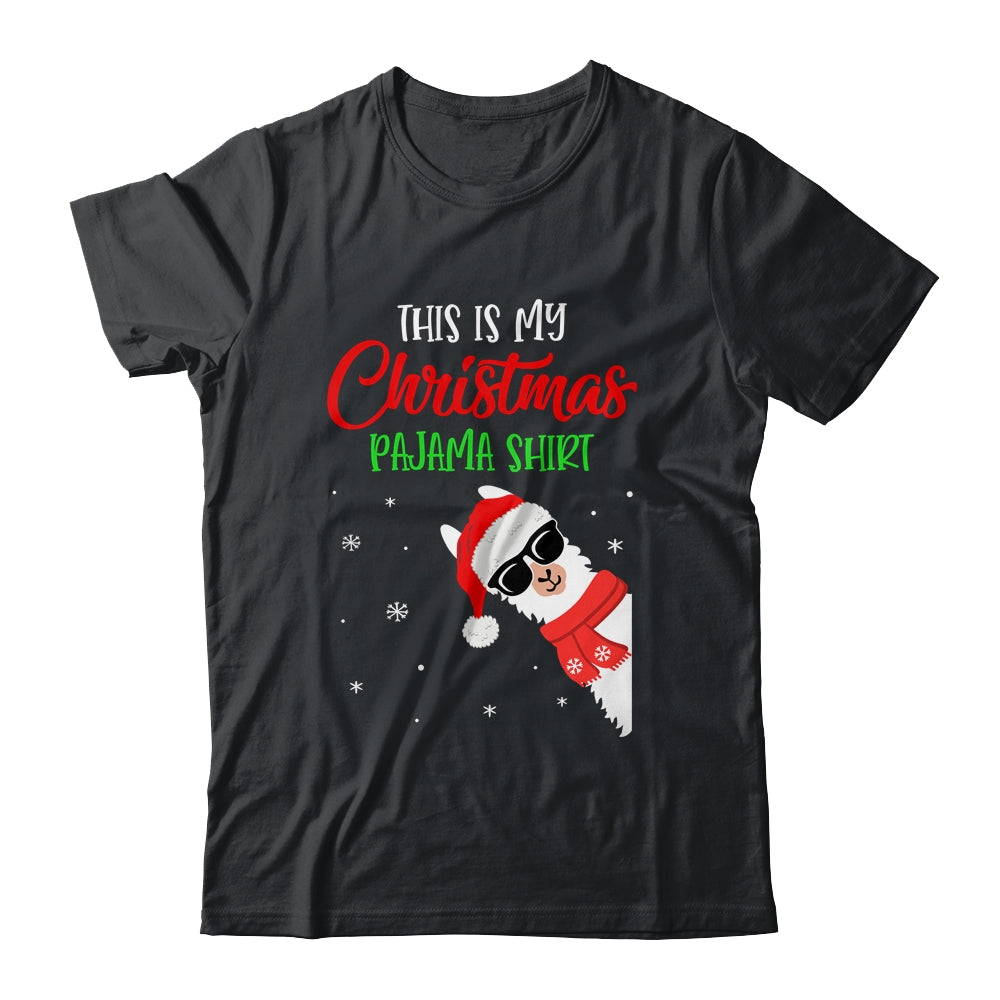 This Is My Christmas Pajama Shirt Llama Christmas Gifts T-Shirt This Is My Christmas Pajama Shirt Llama Christmas Gifts T-Shirt