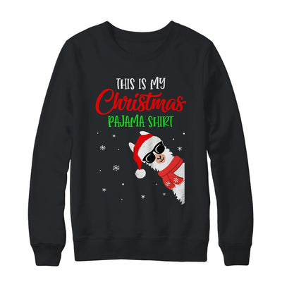 This Is My Christmas Pajama Alpaca Llama Funny T-Shirt & Sweatshirt | Teecentury.com