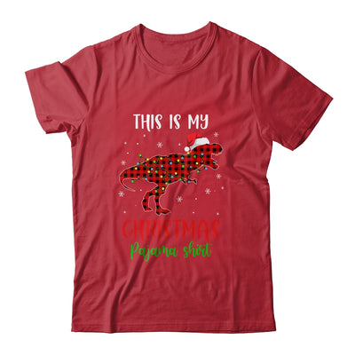 This Is My Christmas Pajama Shirt Dinosaur Red Plaid T-Shirt & Sweatshirt | Teecentury.com
