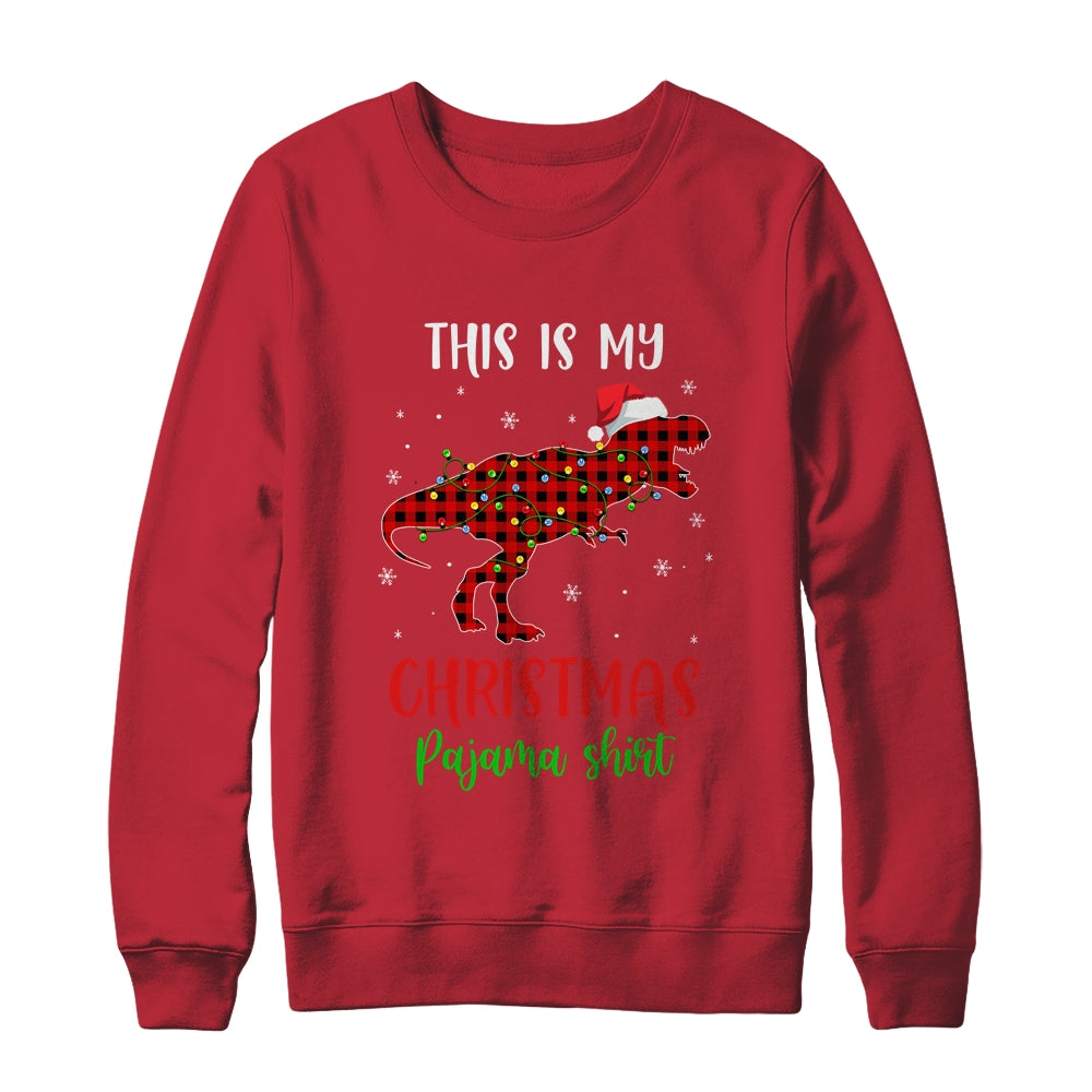 This Is My Christmas Pajama Shirt Dinosaur Red Plaid T-Shirt & Sweatshirt | Teecentury.com
