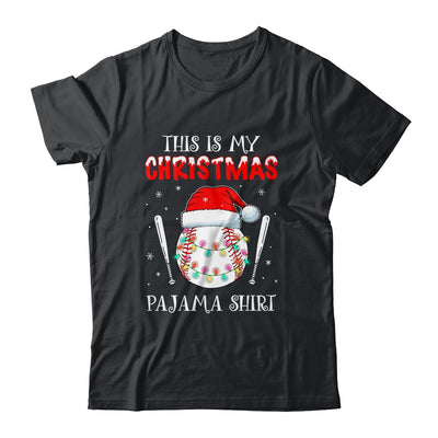 This Is My Christmas Pajama Shirt Gift For Baseball Lover T-Shirt & Sweatshirt | Teecentury.com