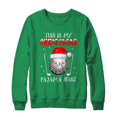 This Is My Christmas Pajama Shirt Gift For Golf Lover T-Shirt & Sweatshirt | Teecentury.com