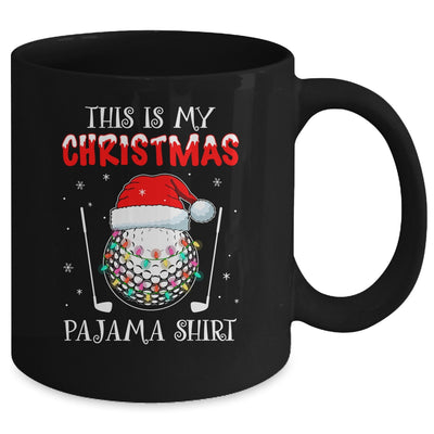 This Is My Christmas Pajama Shirt Gift For Golf Lover Mug Coffee Mug | Teecentury.com