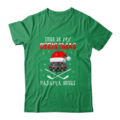 This Is My Christmas Pajama Shirt Gift For Hockey Lover T-Shirt & Sweatshirt | Teecentury.com