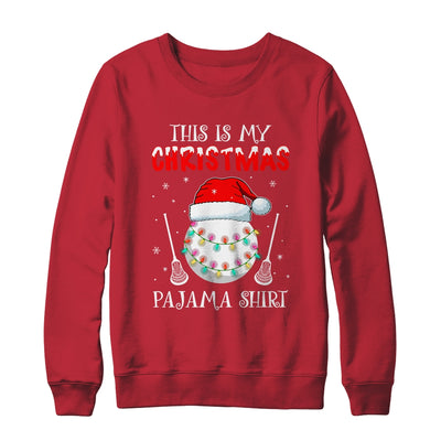 This Is My Christmas Pajama Shirt Gift For Lacrosse Lover T-Shirt & Sweatshirt | Teecentury.com