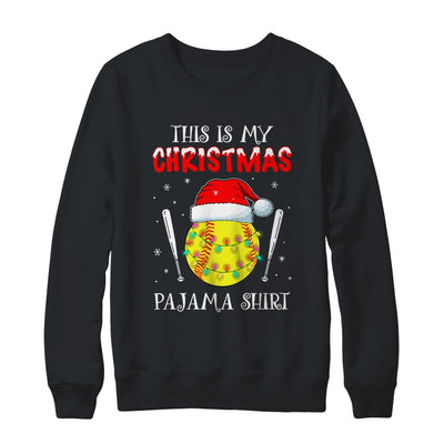 This Is My Christmas Pajama Shirt Gift For Softball Lover T-Shirt & Sweatshirt | Teecentury.com