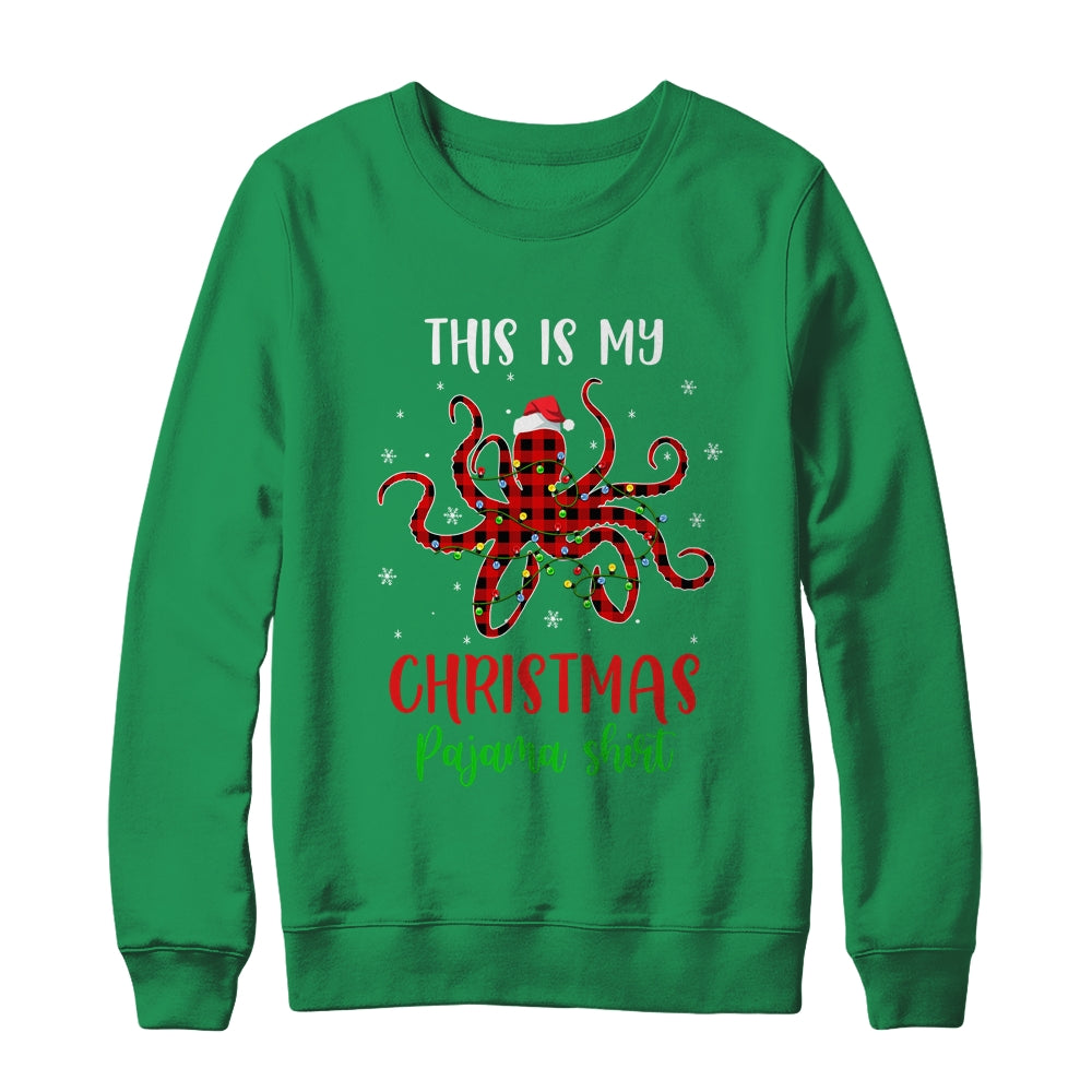 This Is My Christmas Pajama Shirt Octopus Red Plaid T-Shirt & Sweatshirt | Teecentury.com