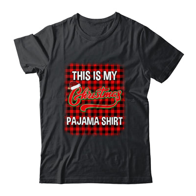 This Is My Christmas Pajama Shirt Red Plaid Funny Holidays T-Shirt & Sweatshirt | Teecentury.com