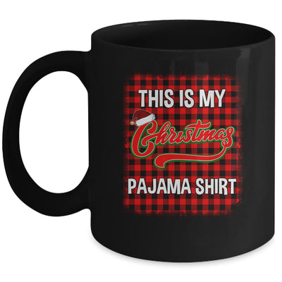 This Is My Christmas Pajama Shirt Red Plaid Funny Holidays Mug Coffee Mug | Teecentury.com
