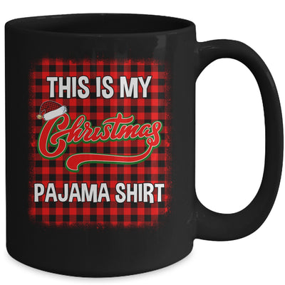This Is My Christmas Pajama Shirt Red Plaid Funny Holidays Mug Coffee Mug | Teecentury.com