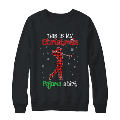 This Is My Christmas Pajama Shirt Red Plaid Golf T-Shirt & Sweatshirt | Teecentury.com