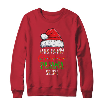 This Is My Christmas Pajama Shirt Xmas Lights Funny Holiday T-Shirt & Sweatshirt | Teecentury.com