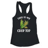 This Is My Crop Top Funny Corn Cob Farming Farmer Shirt & Tank Top | teecentury