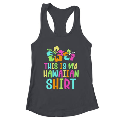 This Is My Hawaiian Shirt Tropical Luau Party Costume Shirt & Tank Top | teecentury