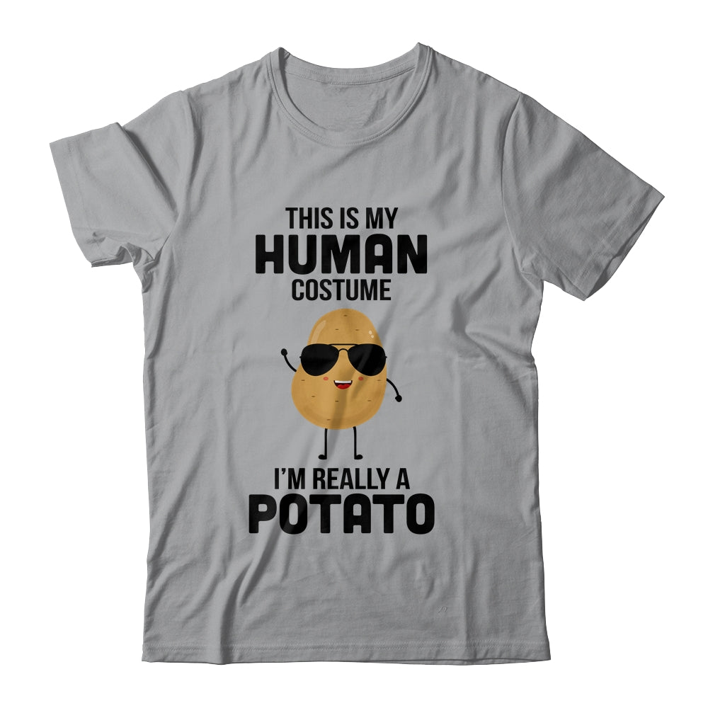 This Is My Human Costume Im Really A Potato Halloween T-Shirt & Sweatshirt | Teecentury.com