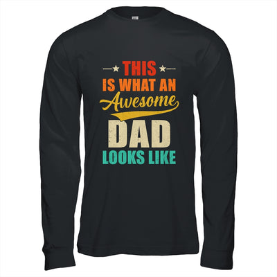 This Is What An Awesome Dad Looks Like Fathers Day Shirt & Hoodie | teecentury