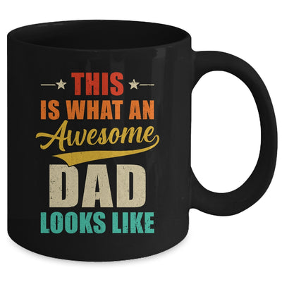 This Is What An Awesome Dad Looks Like Fathers Day Mug | teecentury