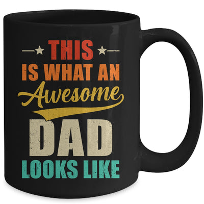 This Is What An Awesome Dad Looks Like Fathers Day Mug | teecentury