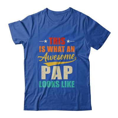 This Is What An Awesome Pap Looks Like Fathers Day Shirt & Hoodie | teecentury