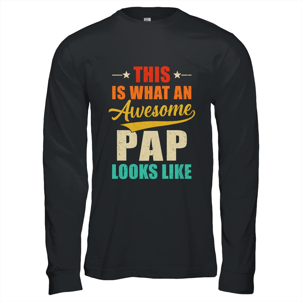 This Is What An Awesome Pap Looks Like Fathers Day Shirt & Hoodie | teecentury