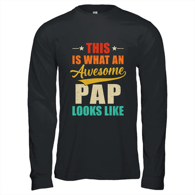 This Is What An Awesome Pap Looks Like Fathers Day Shirt & Hoodie | teecentury