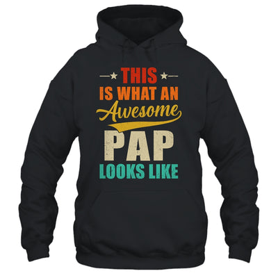 This Is What An Awesome Pap Looks Like Fathers Day Shirt & Hoodie | teecentury