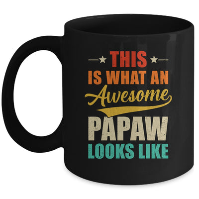 This Is What An Awesome Papaw Looks Like Fathers Day Mug | teecentury